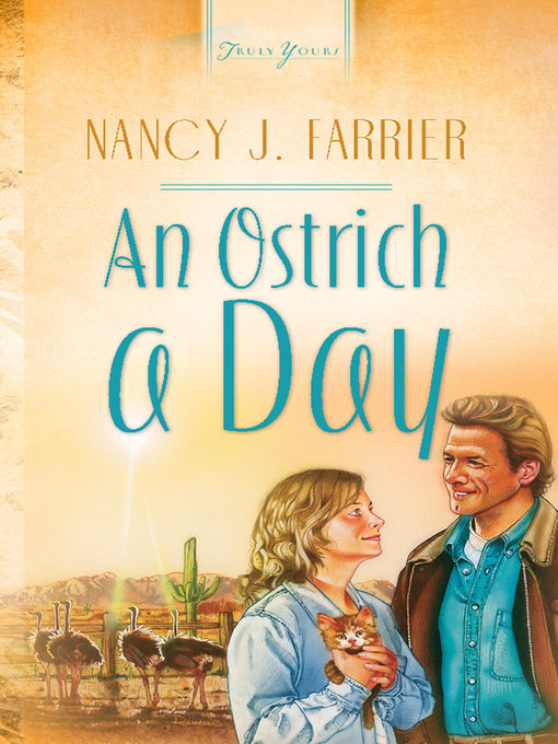 Title details for Ostrich A Day by Nancy J. Farrier - Available